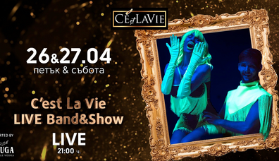 C'est La Vie LIVE Band&Show