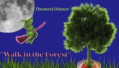 Themed Dinner | Walk in the Forest