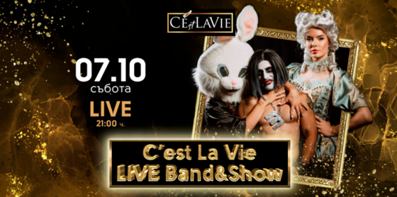 C'est La Vie LIVE Band&Show