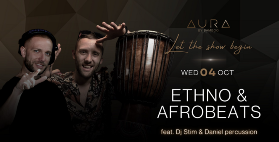Ethno & Afrobeats feat. Dj Steam & Daniel percussion