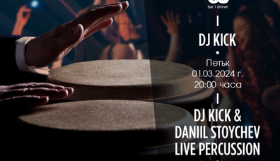 DJ KICK AND DANIL STOYCHEV LIVE PERCUSSION