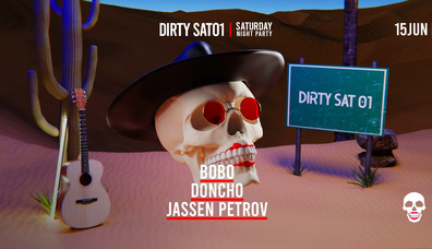 DIRTY OFFICIAL OPENING | DIRTY SAT01 | 15.06