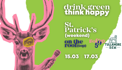  St. Patrick’s Day ( weekend): Drink Green, Think Happy