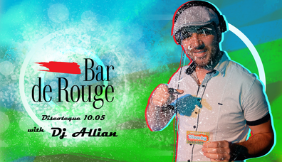 10.05. - DJ Party with DJ Allian - Bar de Rouge 10.05. - DJ Party with DJ Allian