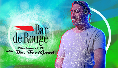 DJ Party with DJ Dr. FeelGood - Bar de Rouge DJ Party with DJ Dr. FeelGood