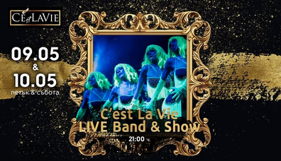 C’est La Vie LIVE Band&Show