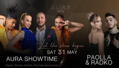 AURA by Bamboo RestoClub - Aura Showtime | Paolla & Radko