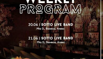 Sotto - WEEKLY PROGRAM