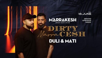 DIRTY MarraCESH by DULI & MATI
