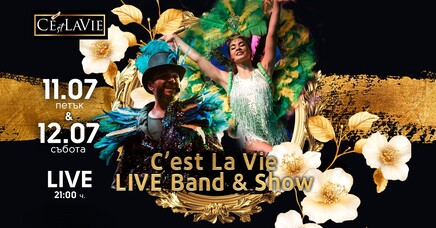 C'est La Vie Restaurant & Club - C'est La Vie LIVE Band&Show