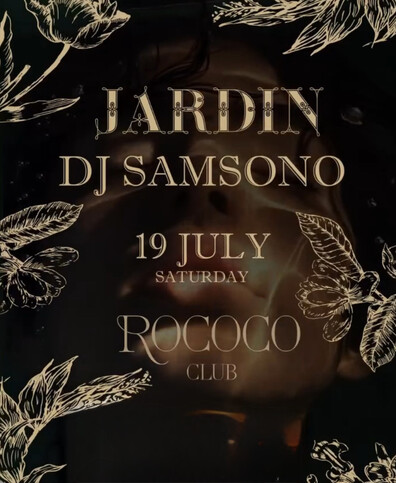 Jardin DJ SamSono - RoCoco Jardin DJ SamSono
