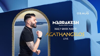 DAILY GREEK PARTY: AGATHANGELOS | 03.08