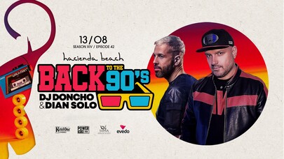 BACK TO THE 90'S | DONCHO X DIAN SOLO 