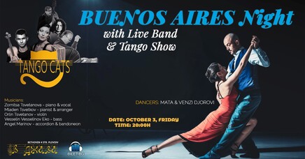 Buenos Aires Night with the live band Tango Cats & Tango Show 