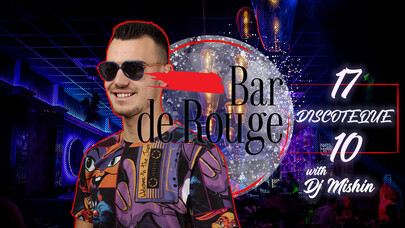 Bar de Rouge - 17.10 - DJ Party with DJ Mishin