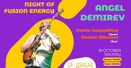 Angel Demirev Present / Night of Fusion Energy / - Jazz Club В Джаза / Jazz Insights Angel Demirev Present / Night of Fusion Energy /