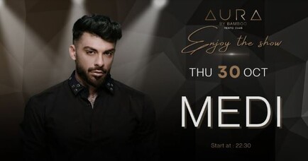 MEDI | 30.10 - AURA by Bamboo RestoClub MEDI | 30.10