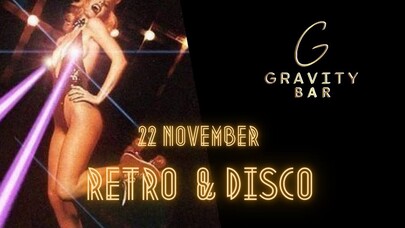 Gravity Bar - RETRO & DISCO