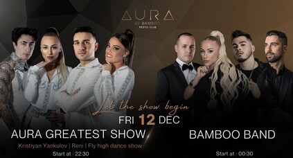 AURA by Bamboo RestoClub - Aura Greatest show | Bamboo band