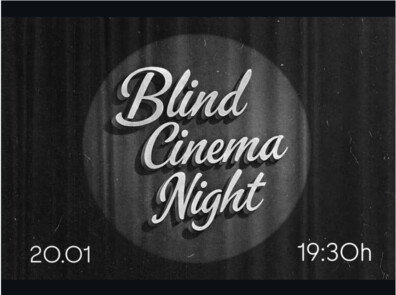 Ganci - Blind Cinema Night