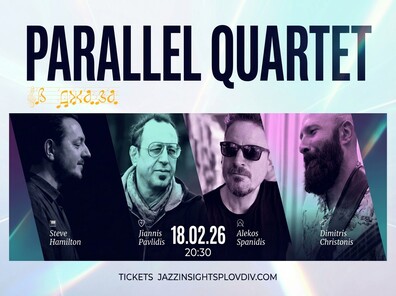 Yannis Pavlidis & Steve Hamilton present Parallel Quartet
