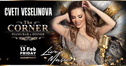 The Corner  - Cveti Veselinova | The Corner - Piano Bar & Dinner 