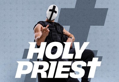 EXE pres. HOLY PRIEST at CLWD