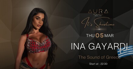 AURA by Bamboo RestoClub - The Sound of Greece feat. Ina Gayardi