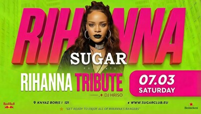 Sugar Club - RIHANNA TRIBUTE