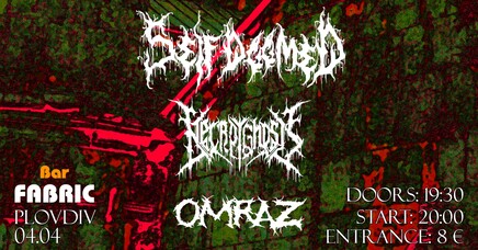 Self Doomed,Necrognosis & Omraz Live | bar Fabric