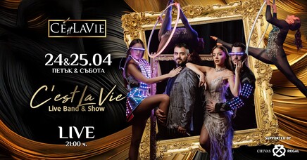 C'est La Vie LIVE Band&Show