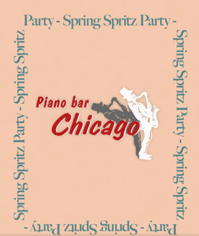 Piano Bar Chicago - 𝐒𝐏𝐑𝐈𝐍𝐆 𝐒𝐏𝐑𝐈𝐓𝐙 𝐏𝐀𝐑𝐓𝐘
