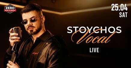 ZERO Bar&Grill Sofia - LIVE Music Night with STOYCHOS
