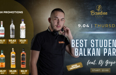 Best Students’ Balkan party feat. Dj Gogo