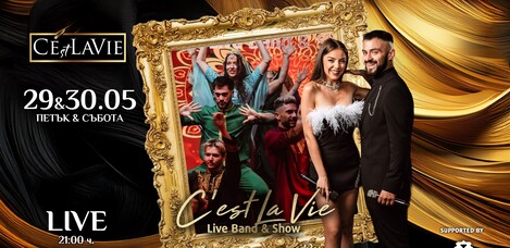 C'est La Vie Band&Show