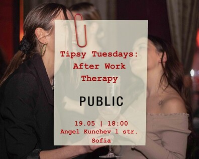 Tipsy Tuesdays: After Work Therapy