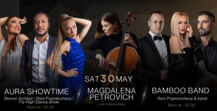 AURA by Bamboo RestoClub - AURA SHOWTIME / MAGDLENA PETROVICH / BAMBOO BAND