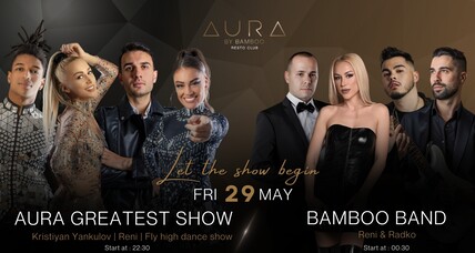 AURA by Bamboo RestoClub - Aura Greatest Show | Bamboo band