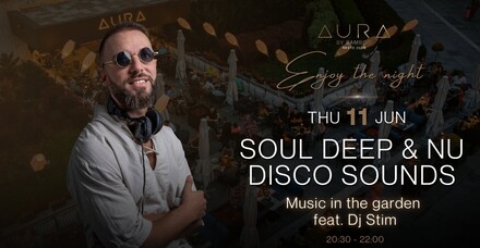 Soul Deep & Nu Disco sounds | Music in the garden