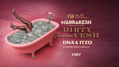 DIRTY MARRACESH by DNA & ITZO 