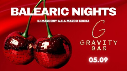 Gravity Bar - Balearic Nights// Gravity Bar