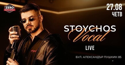 ZERO Bar&Grill Sofia - STOYCHOS LIVE MUSIC NIGHT 