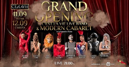 GRAND OPENING by C'est La Vie LIVE Band & Modern Cabaret