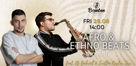 ETHNO & AFRO VIBE FEAT SVETLIN KUSIEW SAX & DJ GABRIEL