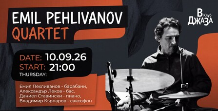 EMIL PEHLIVANOV QUARTET