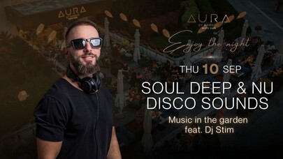 AURA by Bamboo RestoClub - Soul deep & Nu disco sounds feat. Dj Stim
