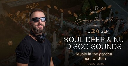 Soul deep & Nu disco sounds feat. Dj Stim