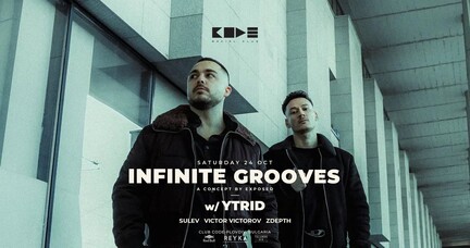 INFINITE GROOVES w/ YTRID 