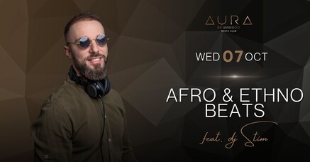 AURA by Bamboo RestoClub - Afro & Ethno beats feat. Dj Stim