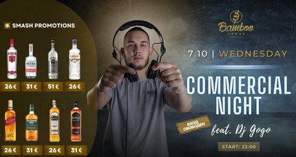 Bamboo Urban Food & Music - Commercial night feat. Dj Gogo
